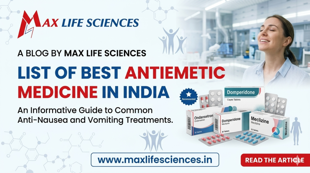 List of Best Antiemetic Medicine in India