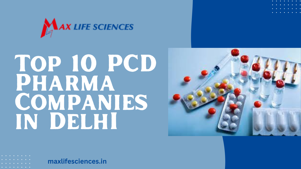 Top 10 PCD Pharma Companies in Delhi
