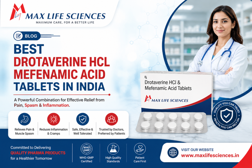Best Drotaverine HCL Mefenamic Acid Tablets in India